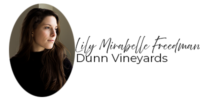 Lily Mirabelle Freedman, Dunn Vineyards
